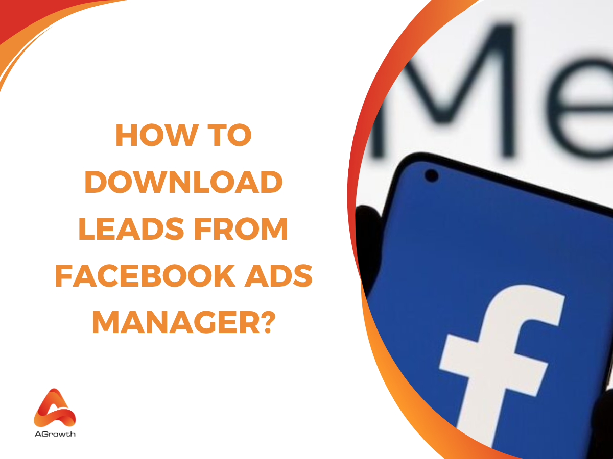 How to Download Leads From Facebook Ads Manager?