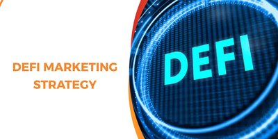 DeFi Marketing Strategies: How Protocols Drive Liquidity, Trust, and Long-Term Growth