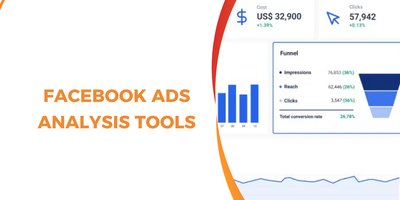 13 Best Facebook Ads Analysis Tools for Smarter Campaign Optimization