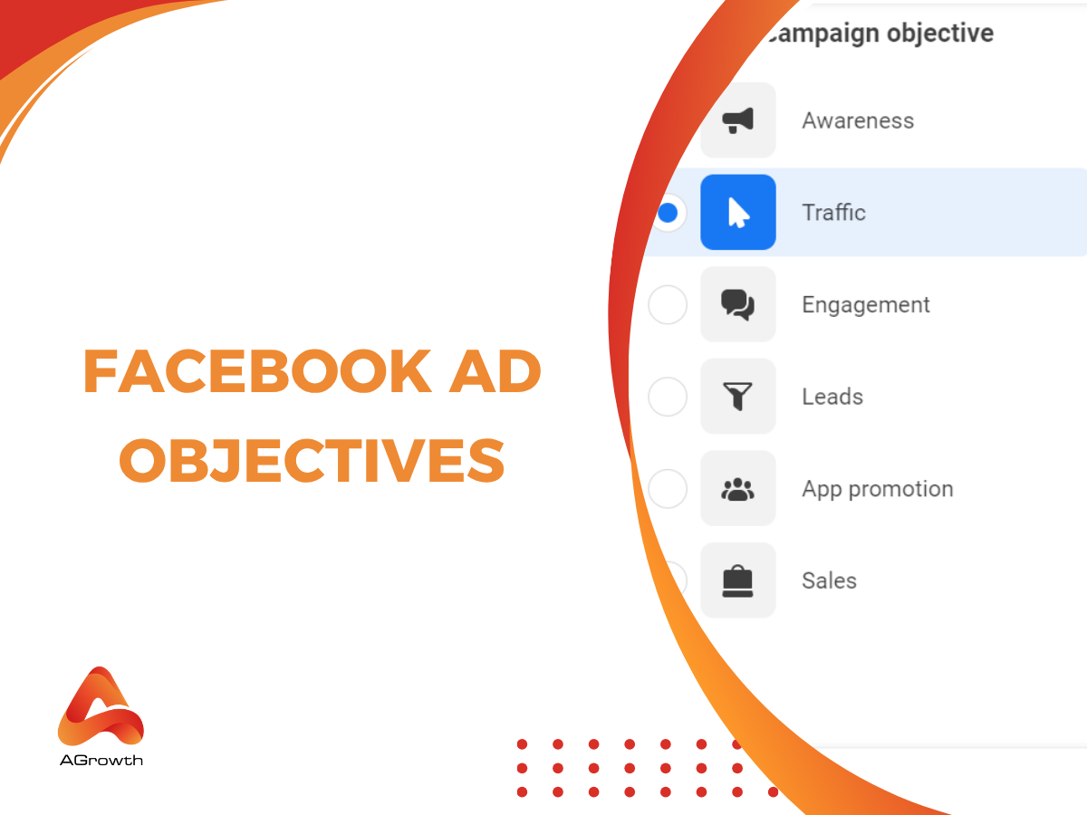 Facebook Ad Objectives: How to Choose the Right One for Your Campaign Goals