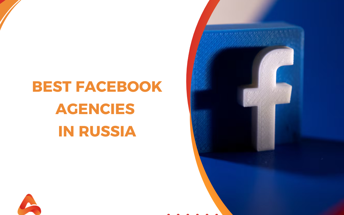 Best Meta Ads Agencies in Russia: Scaling Performance in 2026