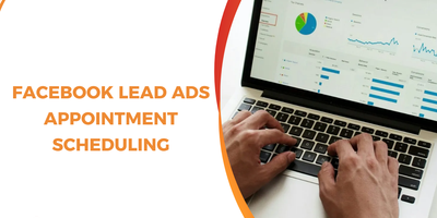 Facebook Lead Ads Appointment Scheduling: The High-Performance Guide for Service-Based Businesses