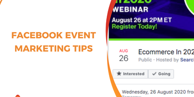 Facebook Event Marketing Tips: Advanced Strategies for Ads-Savvy Marketers