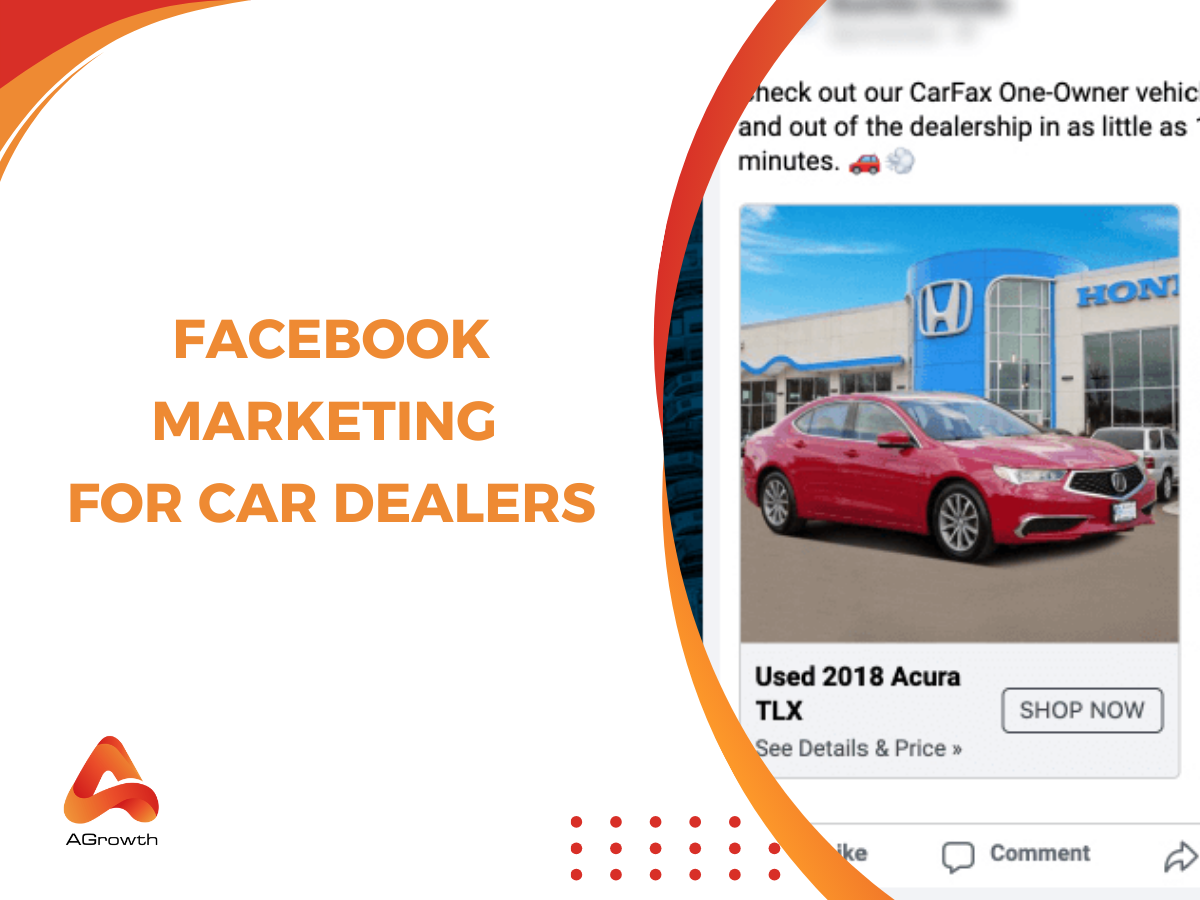 Facebook Marketing for Car Dealers: A Strategic Guide to Building Demand, Trust, and Long-Term Sales