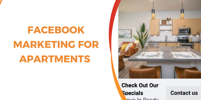 Facebook Marketing for Apartments: A Performance-Driven Framework to Increase Occupancy