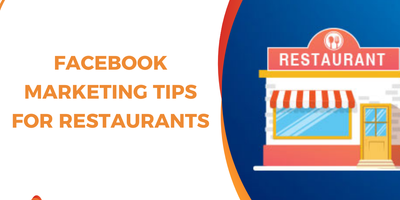 Marketing Tips for Restaurants: Advanced Facebook Strategies That Actually Drive Customers