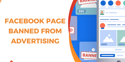 Facebook Page Banned from Advertising: The Complete Expert Guide for Recovery & Prevention