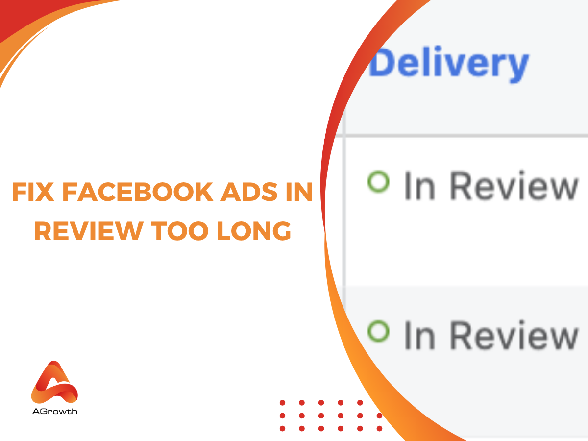 Fix Facebook Ads in Review Too Long: Causes, Solutions, and Prevention Strategies