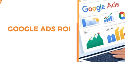 Google Ads ROI