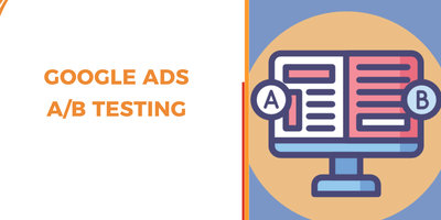 The Advanced Guide to A/B Testing Google Ads: From Strategy to Statistical Significance