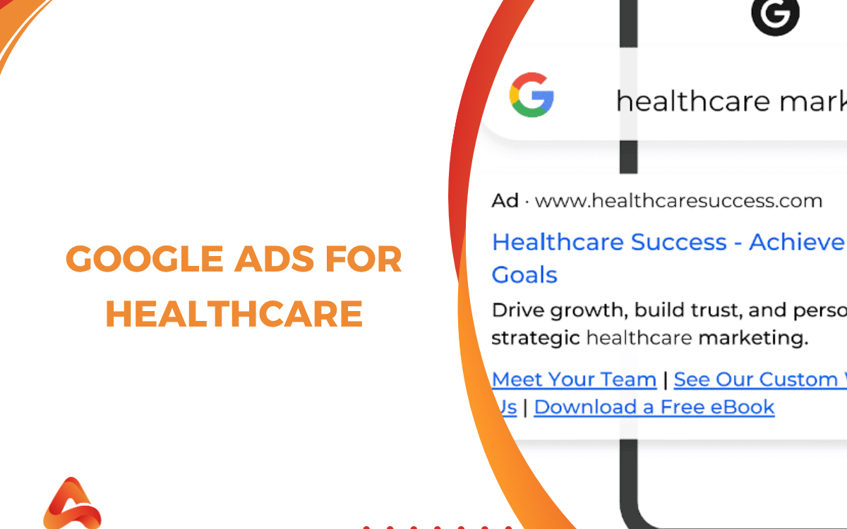 Google Ads for Healthcare: Advanced Strategies to Drive More Patient Appointments