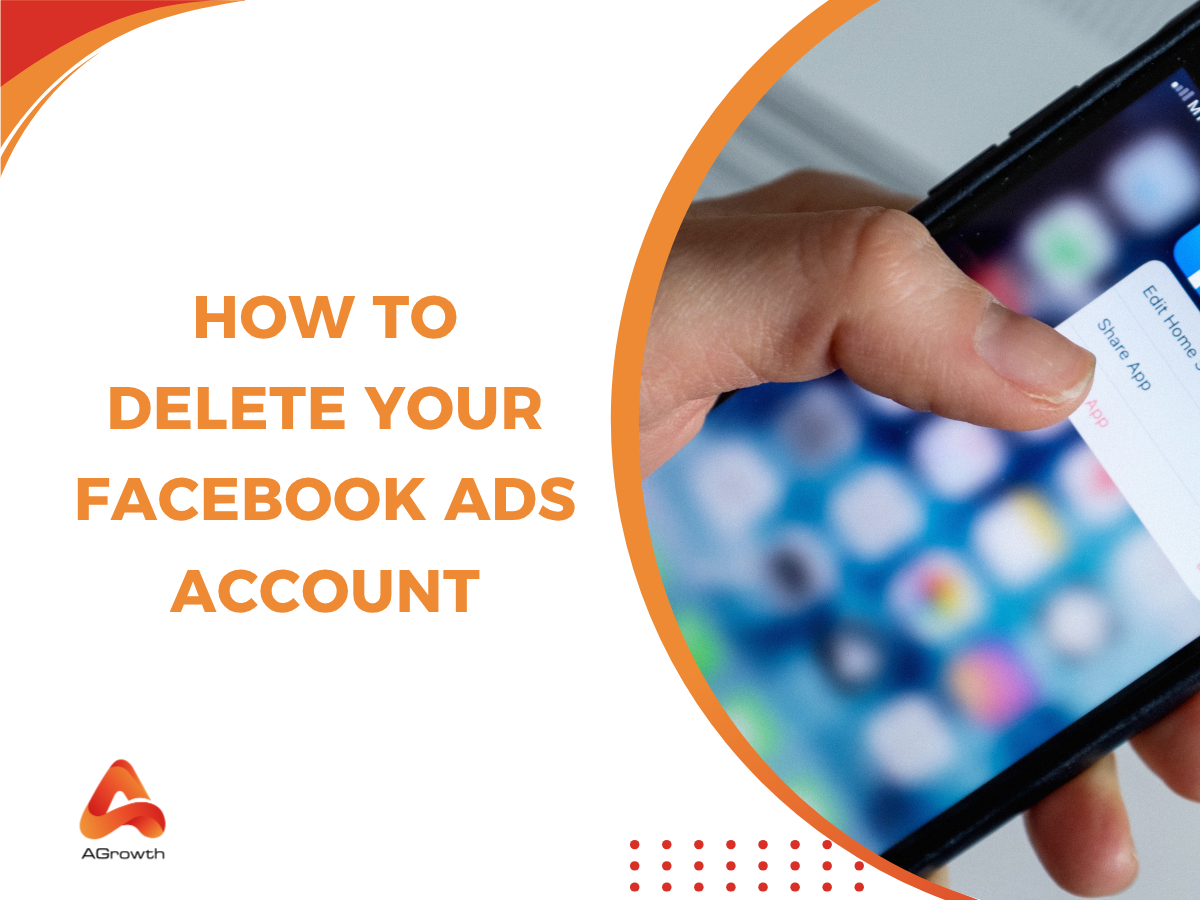 How to Delete or Deactivate a Facebook Ads Account