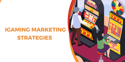 Mastering iGaming Marketing Strategies: From Aggressive Acquisition to Sustainable Growth