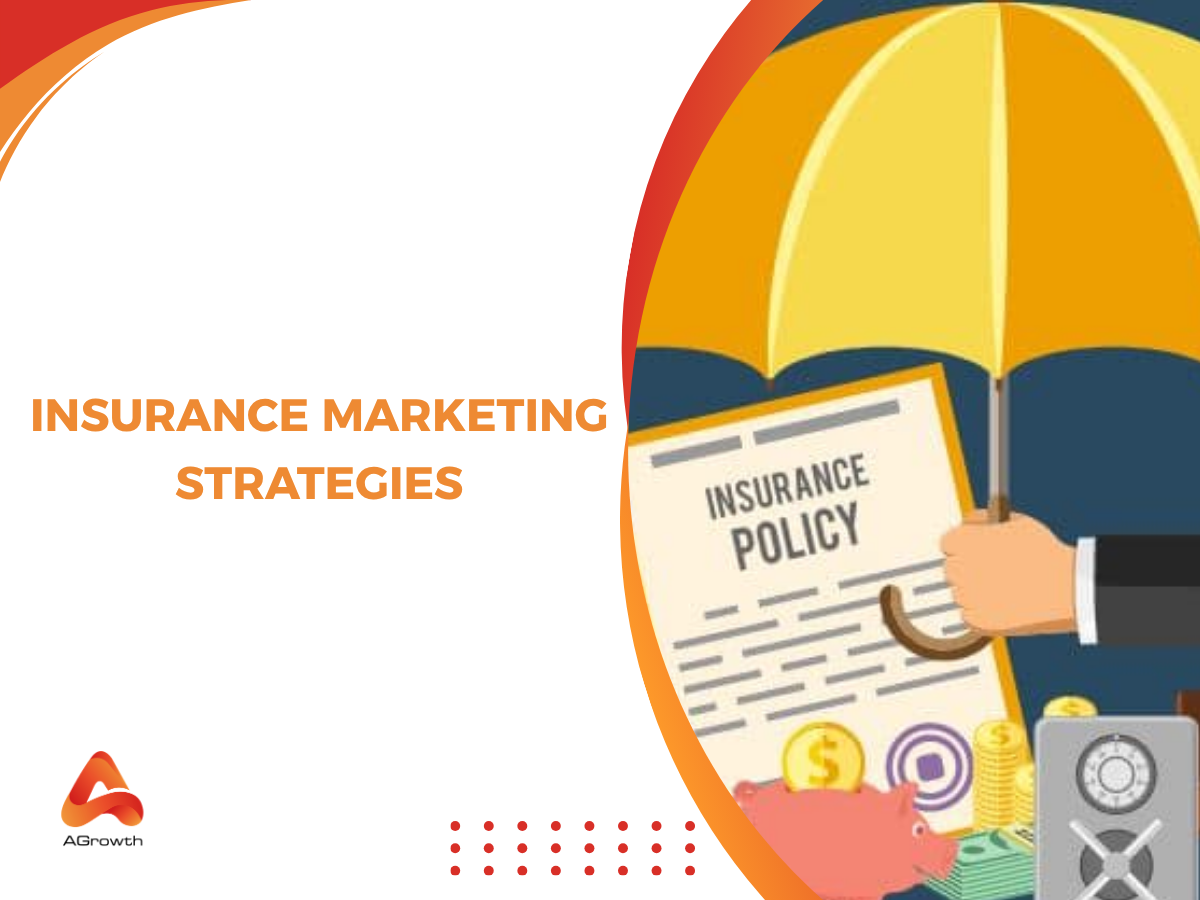 Insurance Marketing Strategies: A Practical Growth Framework for Modern Insurers