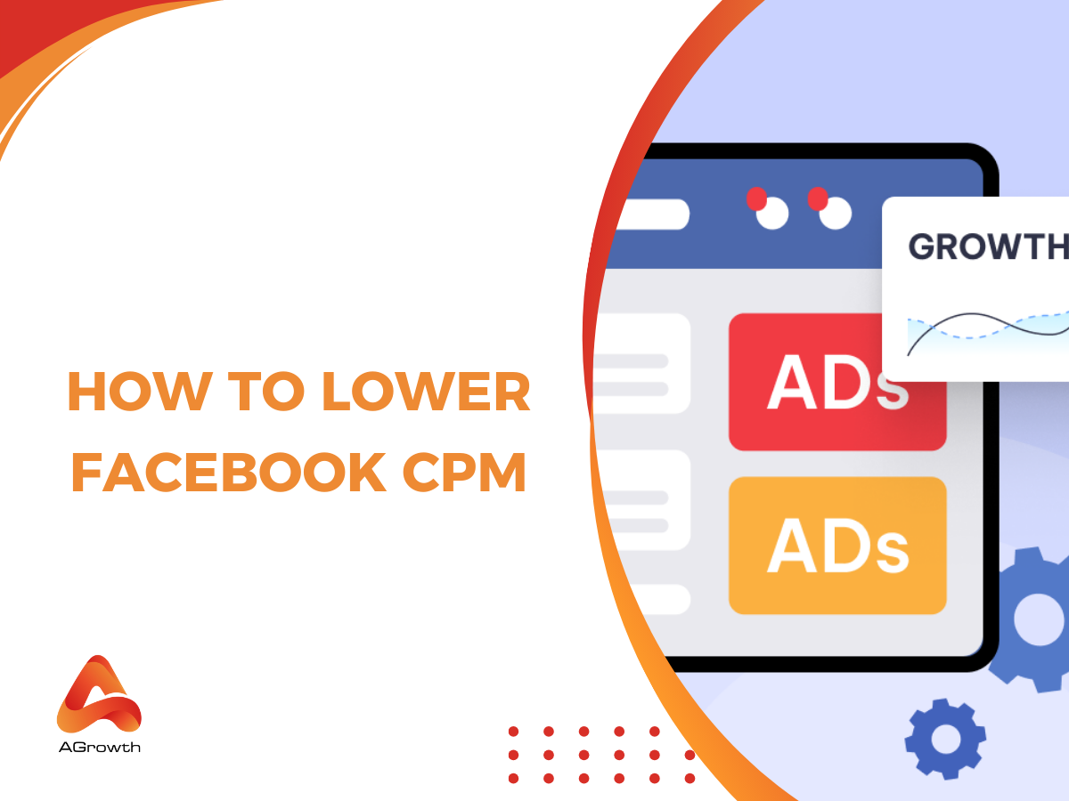 How to Lower Facebook CPM: Advanced Guide for Media Buyers