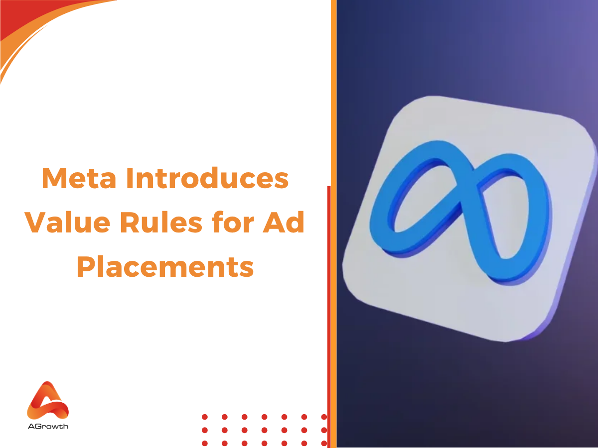 Meta Introduces Placement-Based Value Rules 