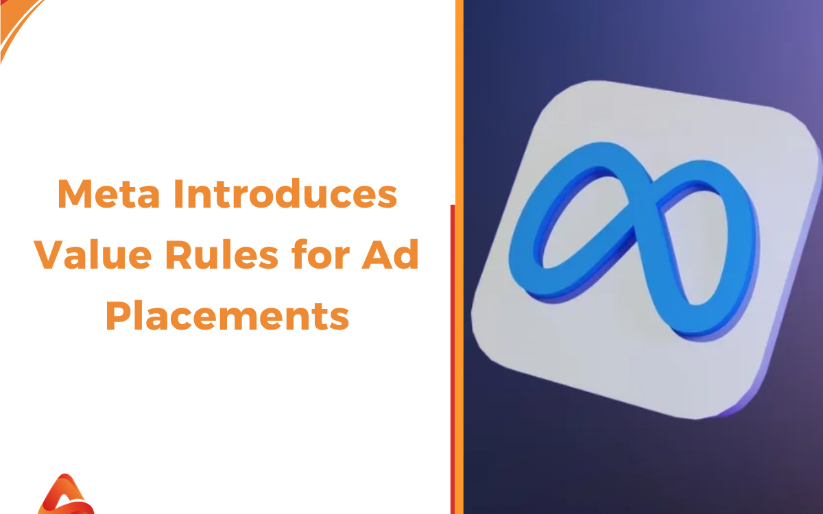 Meta Introduces Placement-Based Value Rules 