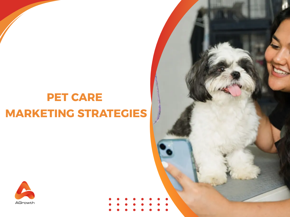 Pet Care Marketing Strategies: A Comprehensive Guide to Scaling in a Competitive Niche