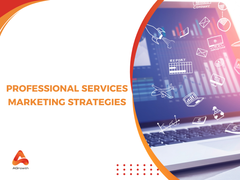 Professional Services Marketing Strategies: A Performance-Driven Framework for 2026