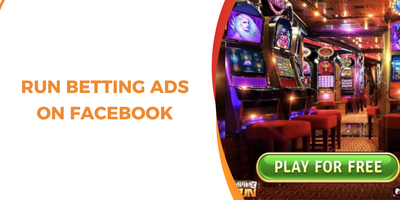 How to Run Betting Ads on Facebook
