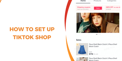 How to Set Up TikTok Shop: The Comprehensive Guide for Sellers