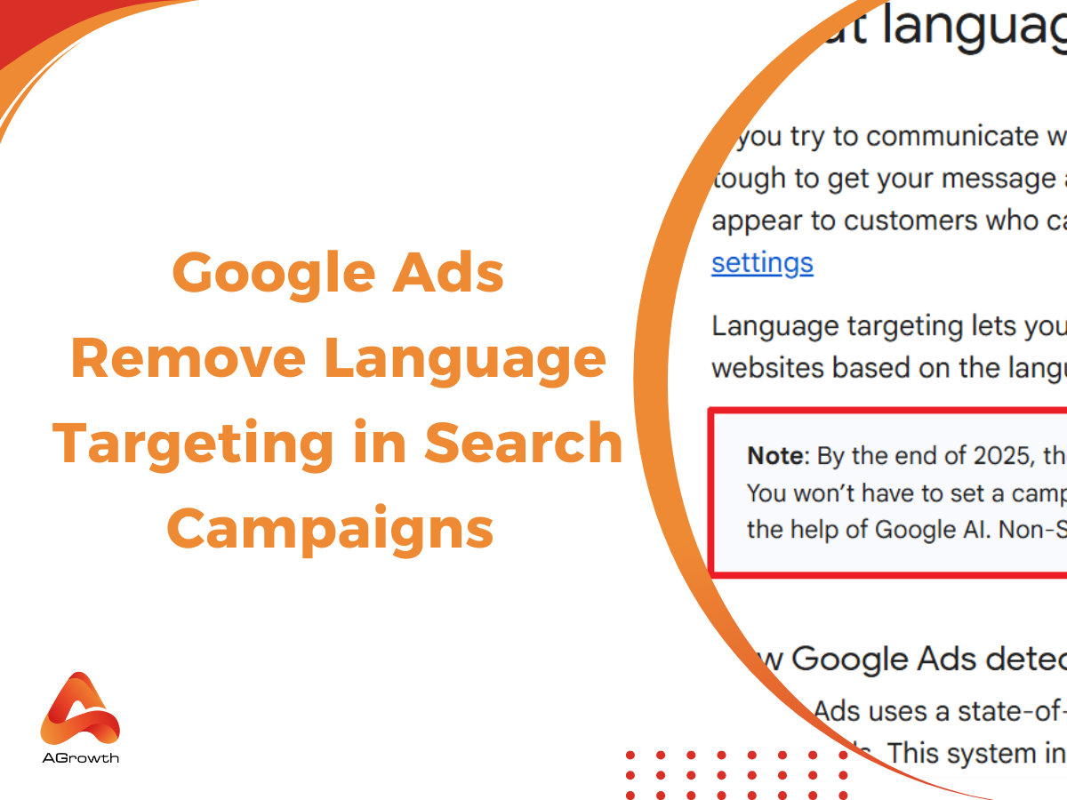 Google Ads to Phase Out Language Targeting in Search Campaigns by 2025