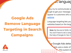 Google Ads to Phase Out Language Targeting in Search Campaigns by 2025