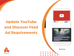 Update YouTube and Discover Feed Ad Requirements