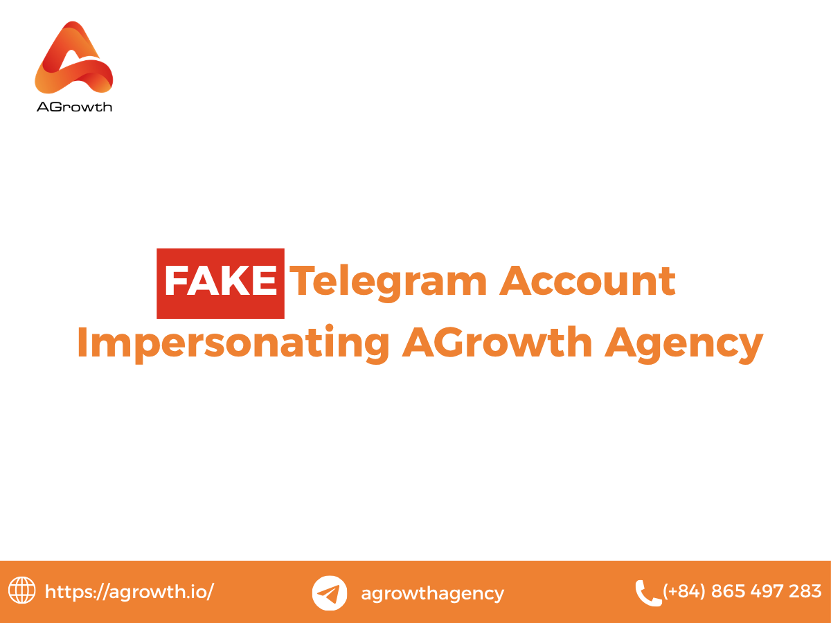 SECURITY ALERT: Fake Telegram Account Impersonating AGrowth Agency