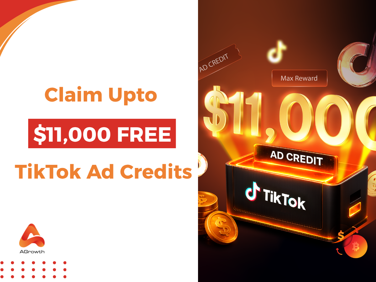 Last Call for June: Claim Up to $11,000 FREE TikTok Ad Credits at AGrowth