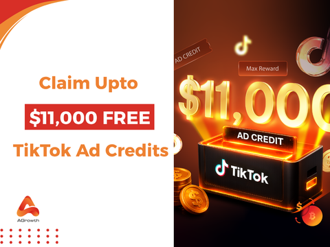 Last Call for June: Claim Up to $11,000 FREE TikTok Ad Credits at AGrowth