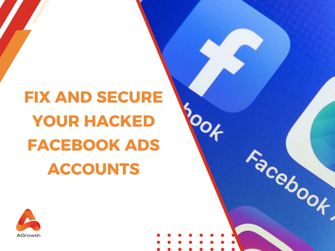 Facebook Ads Account Hacked: How to Fix and Secure It