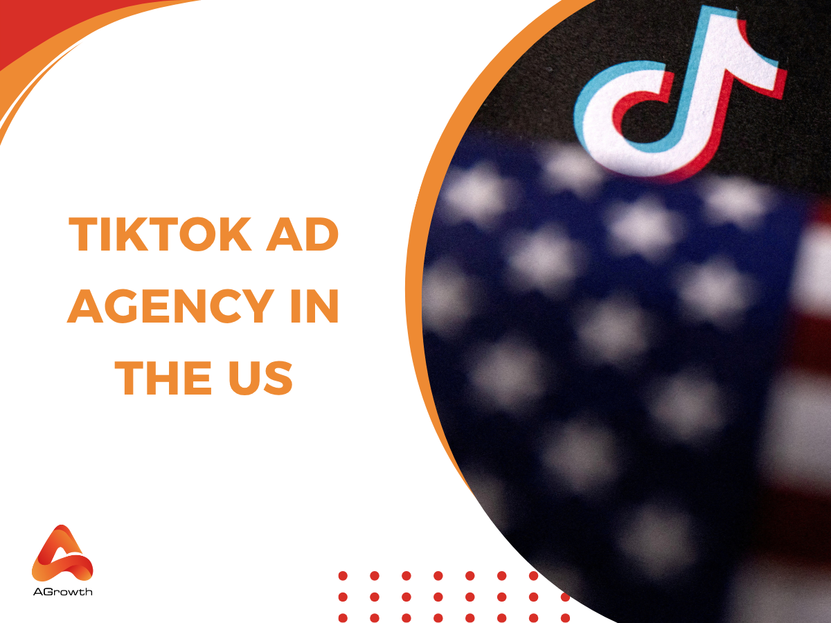 TikTok Ad Agency in the US
