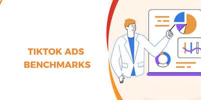 TikTok Ads Benchmarks 2026: The Ultimate Guide for High-Growth Brands