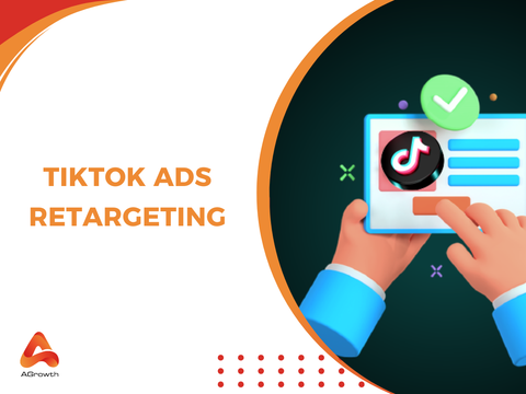TikTok Ads Retargeting: Guide to Re-Engage and Convert More Customers