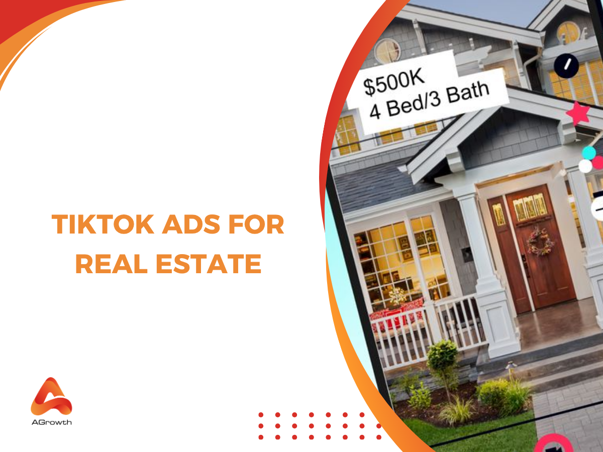 TikTok Ads for Real Estate: How to Generate High-Intent Property Leads in 2026
