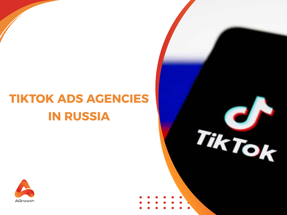 Top TikTok Ads Agencies in Russia (2026 Guide for Performance Marketers)