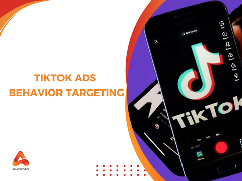 TikTok Ads Behavior Targeting: How It Works and How to Reach the Right Audience
