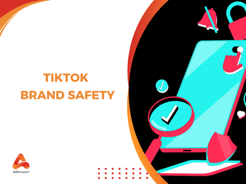 TikTok Brand Safety: How Advertisers Protect Campaign Reputation on the Platform