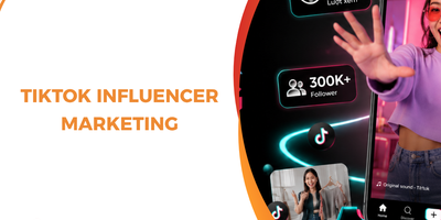 TikTok Influencer Marketing Guide: Strategies, Best Practices & Trends