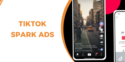 TikTok Spark Ads