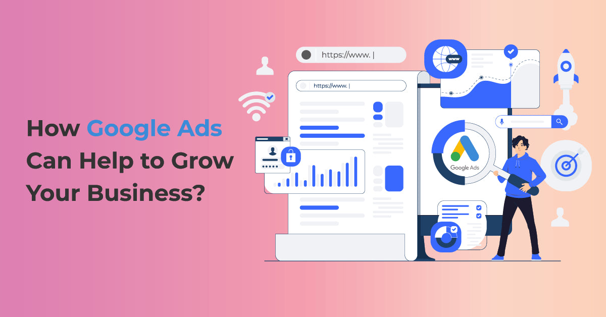Google ads grow your business