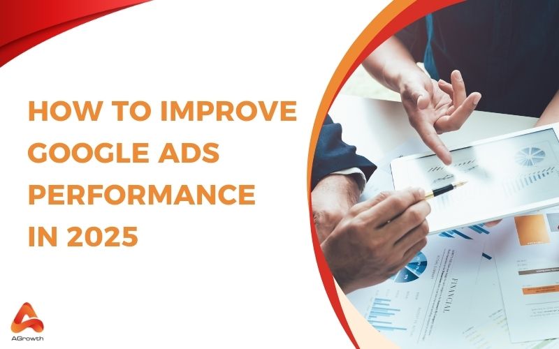 how to improve google ads performance