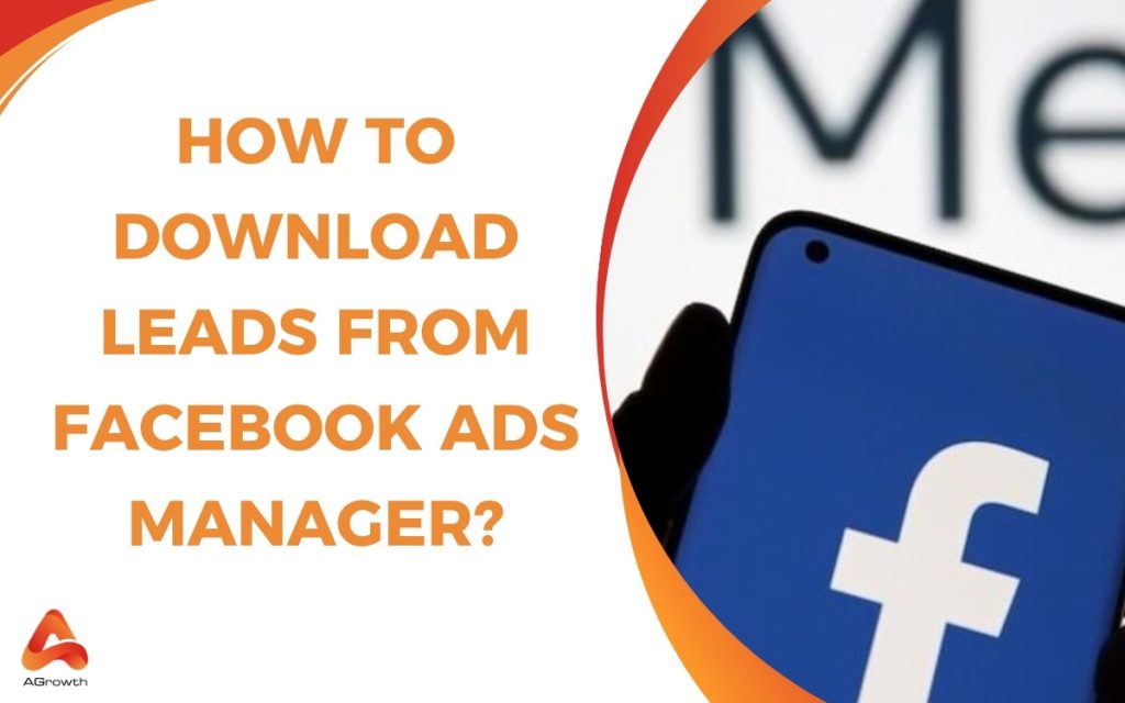 How to download leads from Facebook Ads Manager
